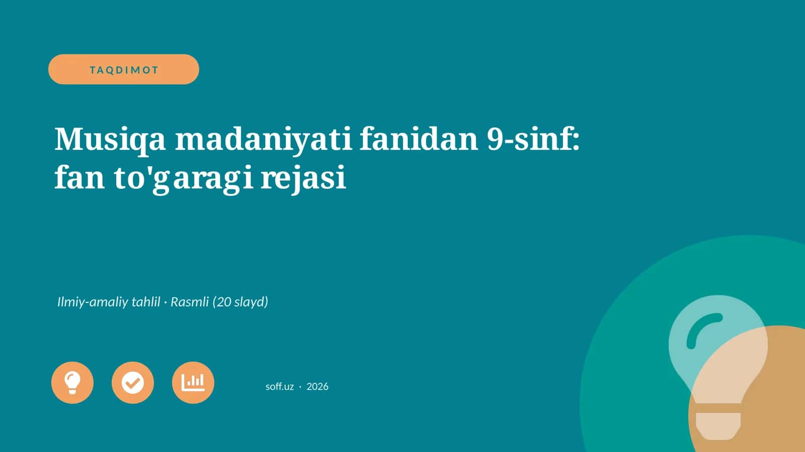 Musiqa madaniyati fanidan 9-sinf: fan to'garagi rejasi