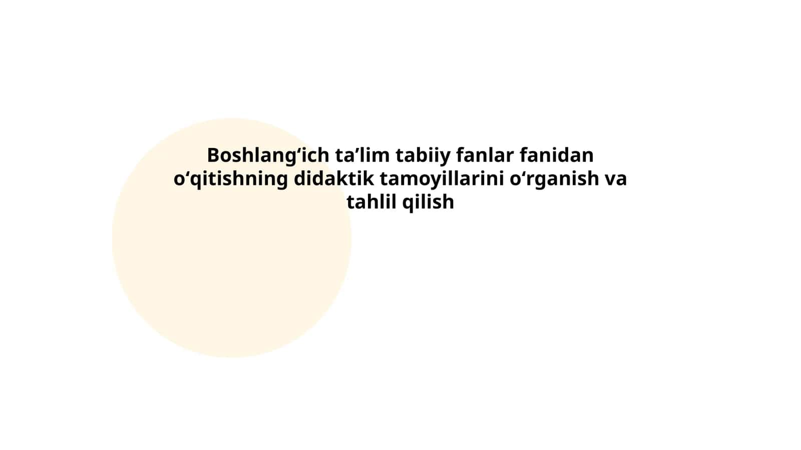 Boshlangʻich taʼlimda tabiiy fanlarning oʻqitish didaktikasi