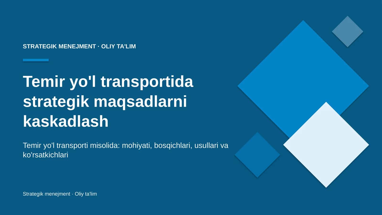 temir yo'l transportida strategik maqsadlarni kaskadlash 2537