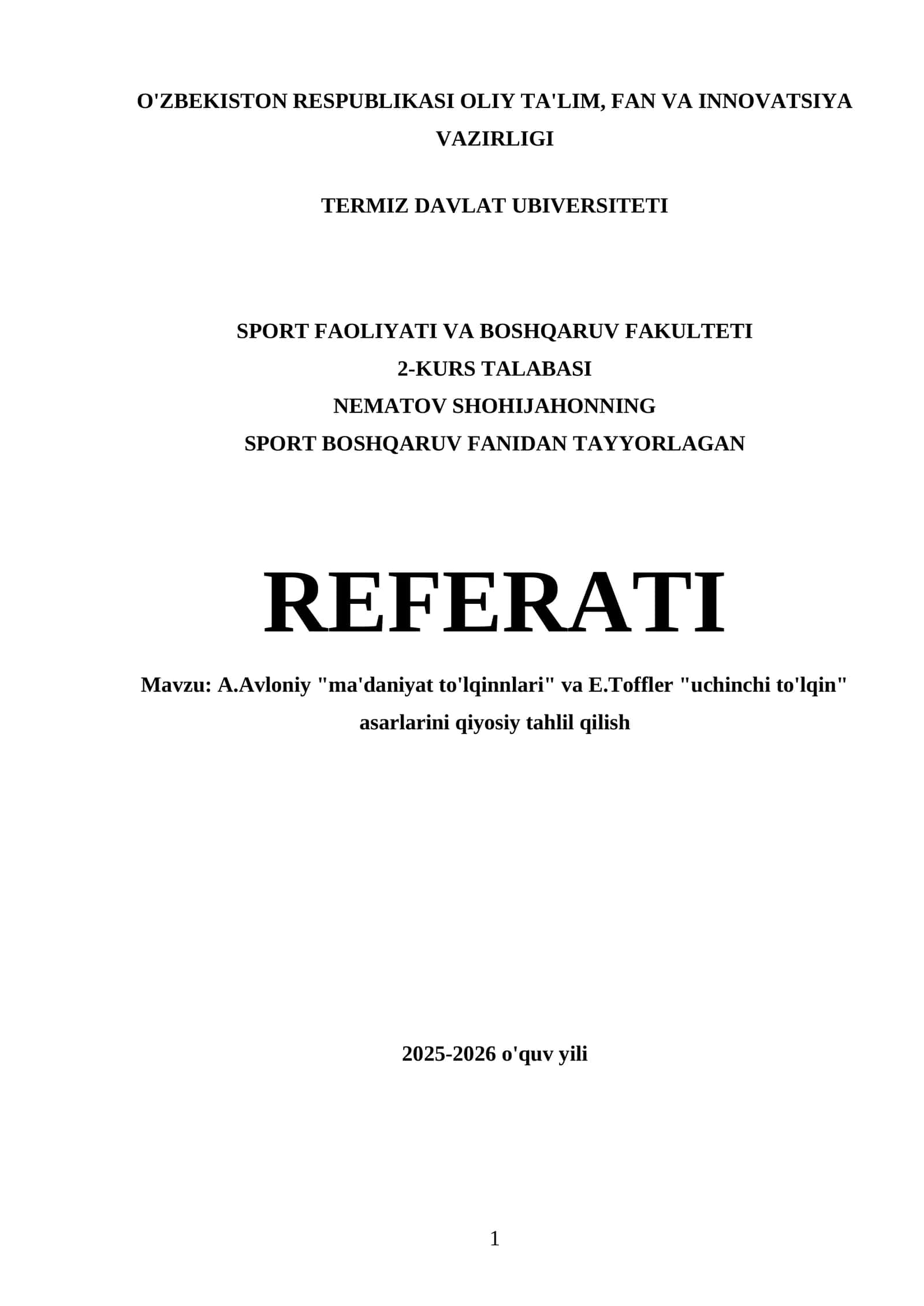 A.Avloniy "ma'daniyat to'lqinnlari" va E.Toffler "uchinchi to'lqin" asarlarini qiyosiy tahlil qilish