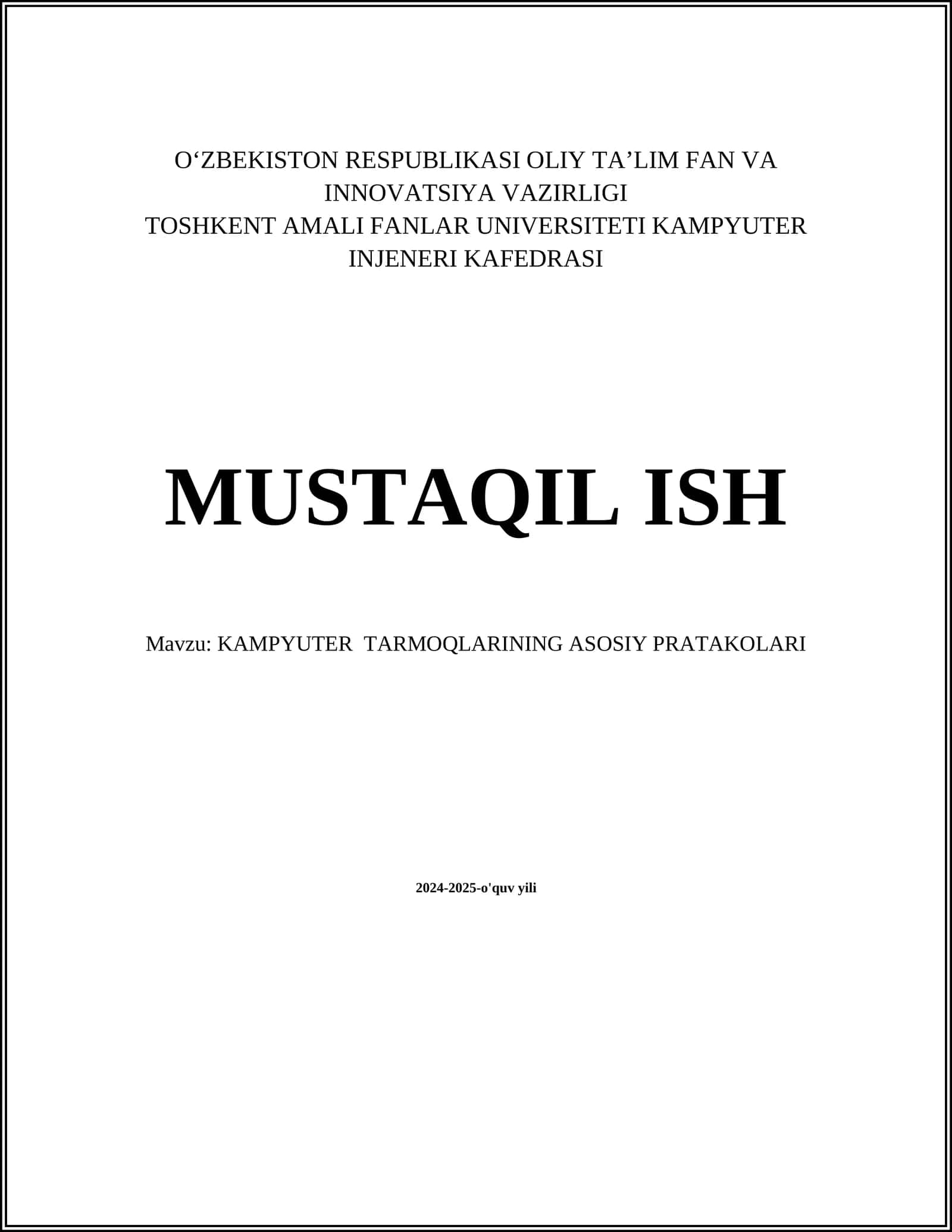 KAMPYUTER TARMOQLARINING ASOSIY PRATAKOLARI