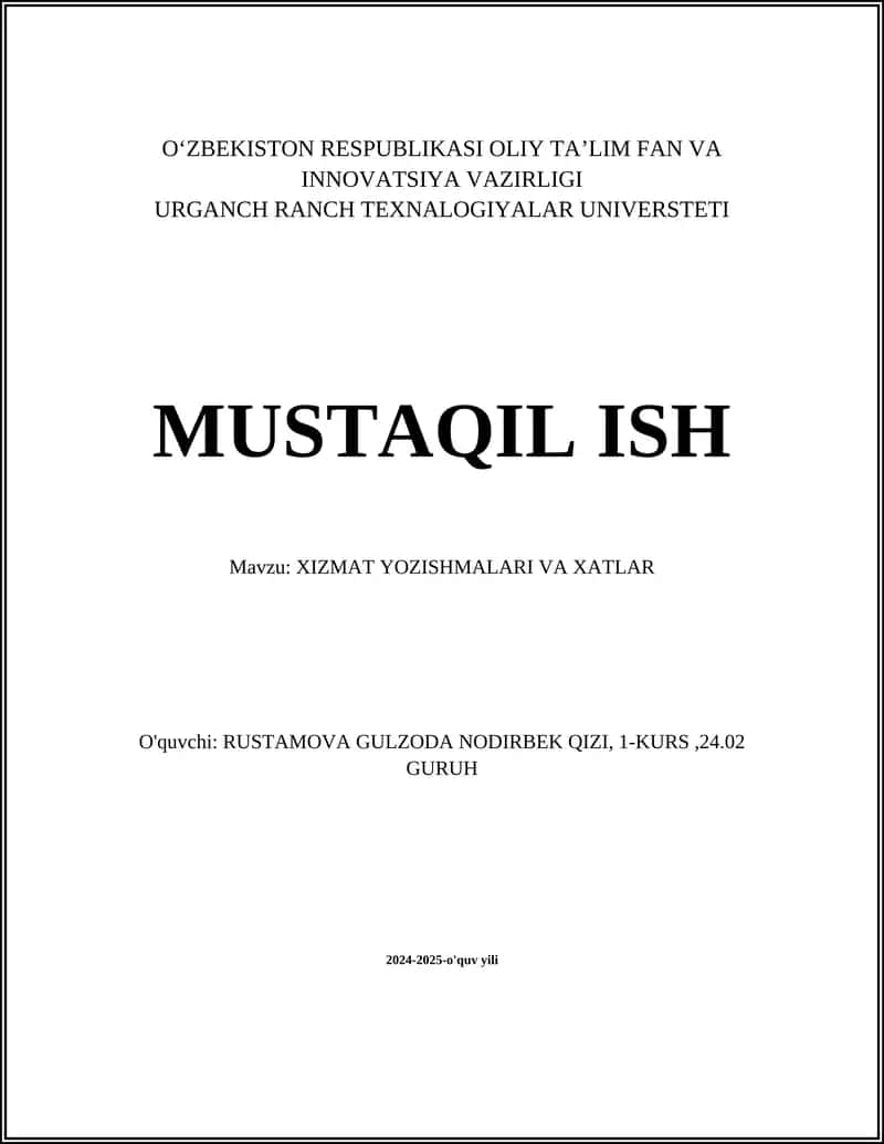 XIZMAT YOZISHMALARI VA XATLAR