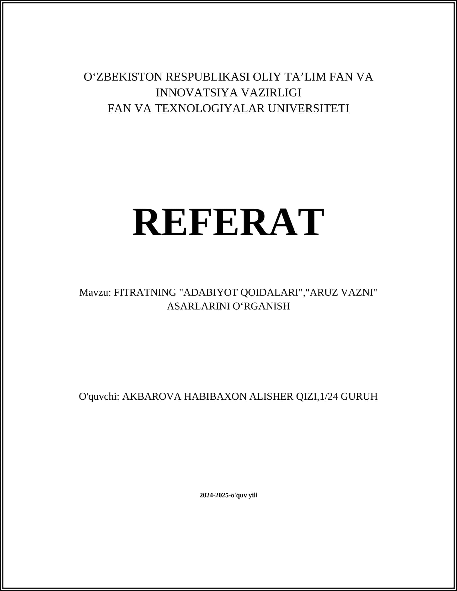 FITRATNING "ADABIYOT QOIDALARI","ARUZ VAZNI" ASARLARINI OʻRGANISH