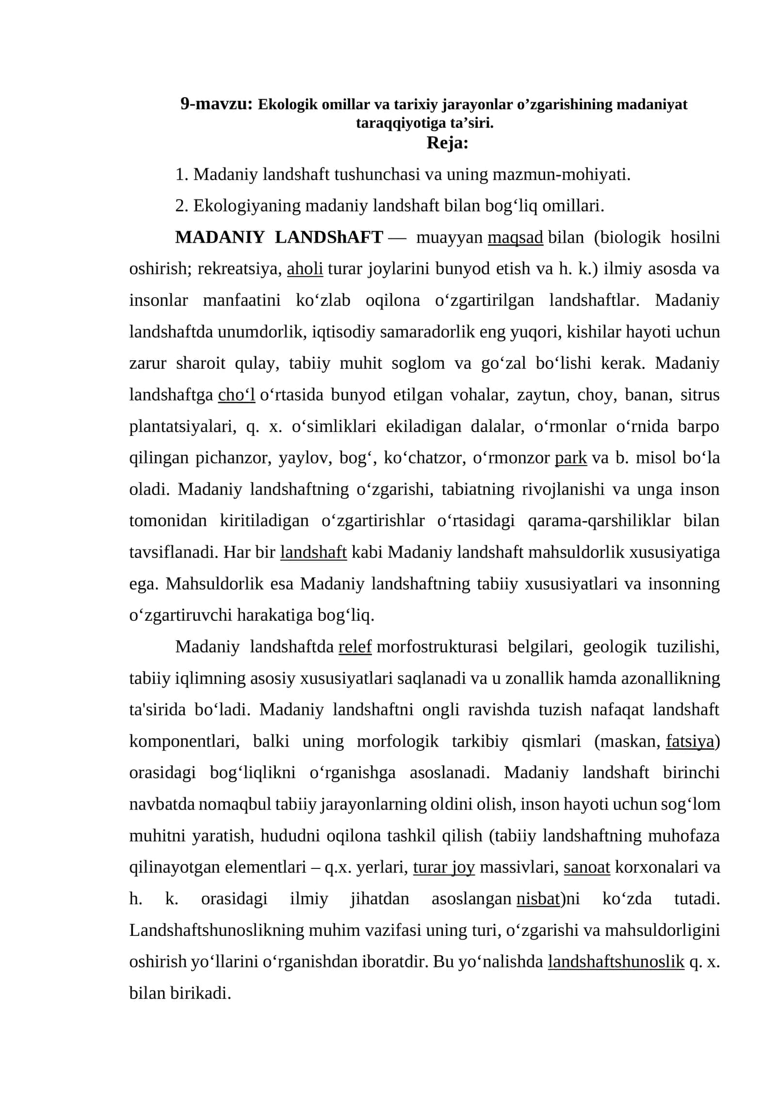 Ekologik omillar va tarixiy jarayonlar oʼzgarishining madaniyat taraqqiyotiga taʼsiri