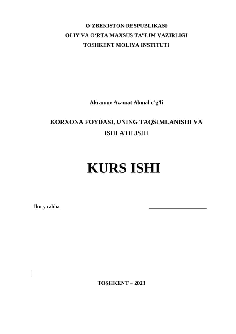 Korxona foydasi, uning taqsimlanishi va ishlatilishi KURS ISHI