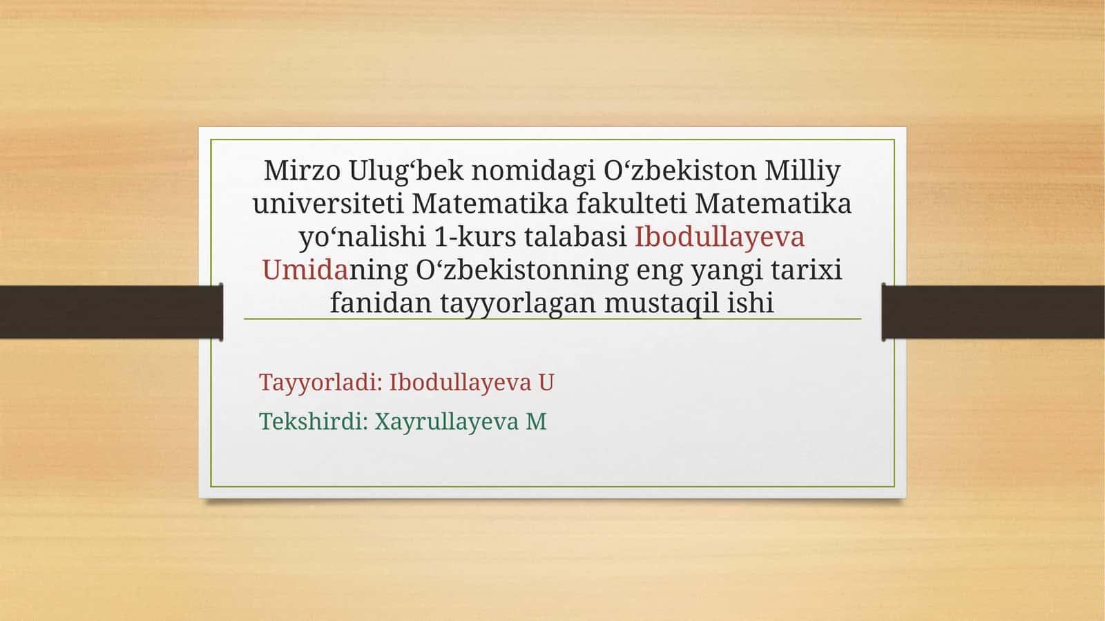Oʻzbekistonning yangi tarixi fanidan tayyorlagan mustaqil ish