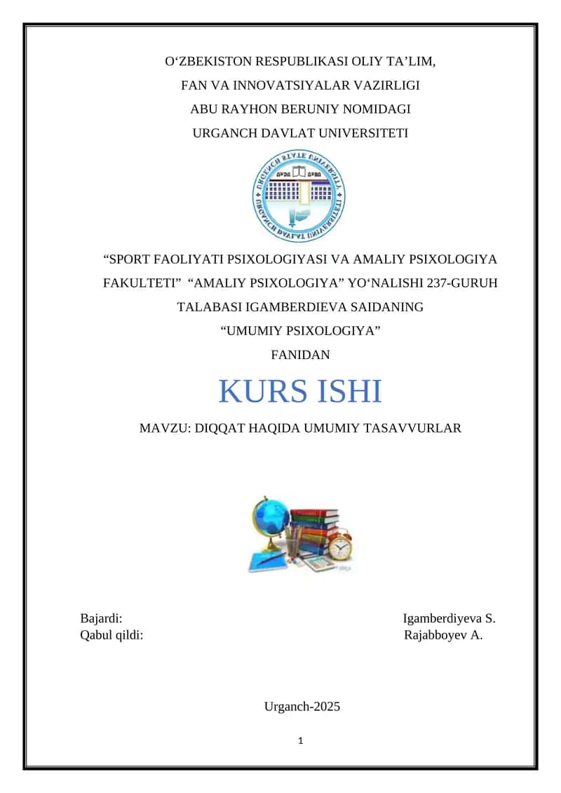 DIQQAT HAQIDA UMUMIY TASAVVURLAR