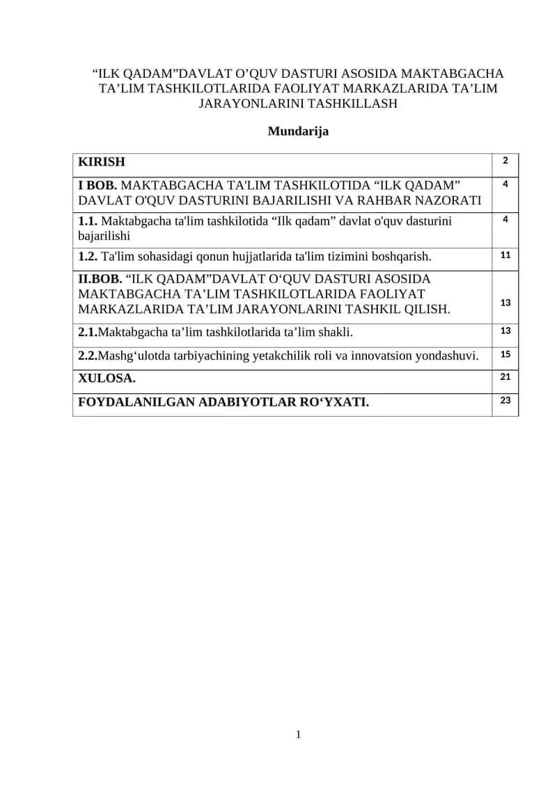 ILK QADAM"DAVLAT O’QUV DASTURI ASOSIDA MAKTABGACHA TA’LIM TASHKILOTLARIDA FAOLIYAT MARKAZLARIDA TA’LIM JARAYONLARINI TASHKILLASH