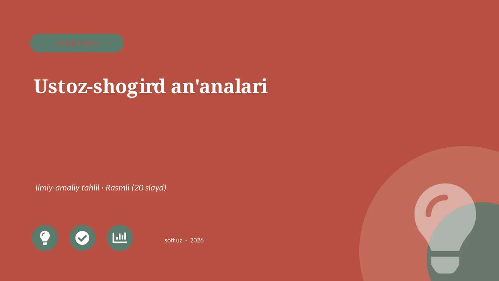 Ustoz-shogird an'analari Ilmiy-amaliy tahlil