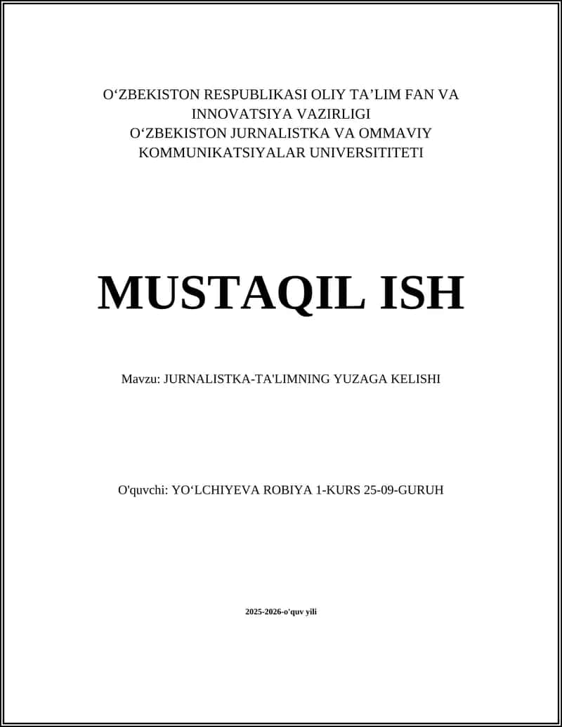 JURNALISTKA-TA'LIMNING YUZAGA KELISHI