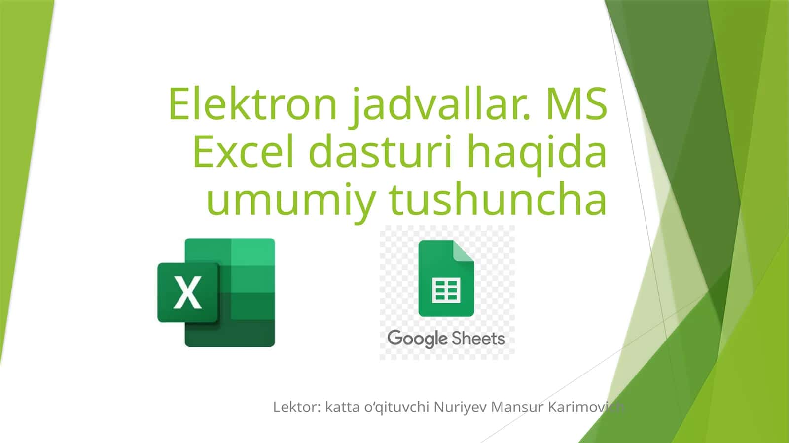 Elektron jadvallar. MS Excel dasturi haqida umumiy tushuncha