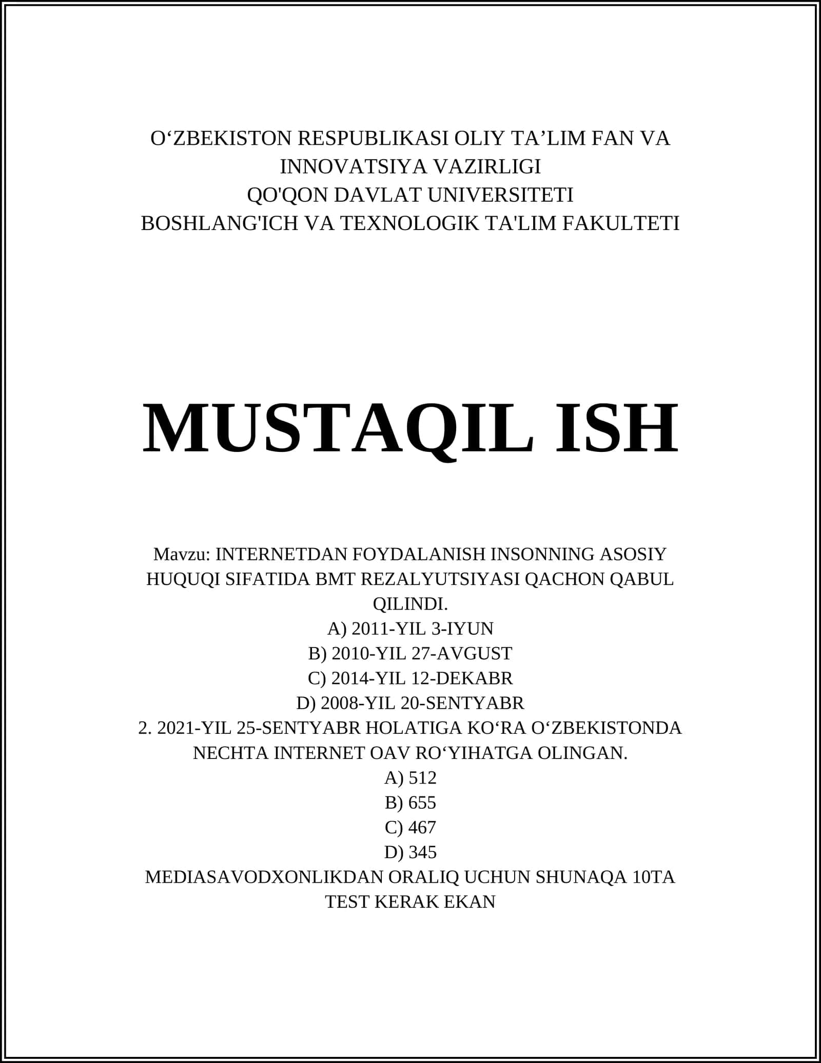 INTERNETDAN FOYDALANISH INSONNING ASOSIY HUQUQI SIFATIDA BMT REZALYUTSIYASI QACHON QABUL