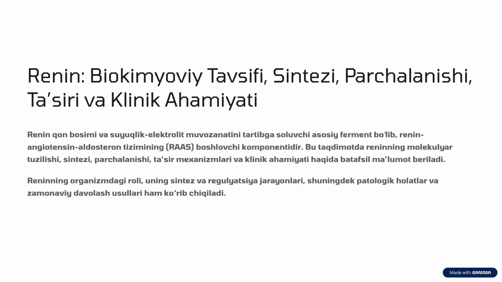Renin: Biokimyoviy Tavsifi, Sintezi, Parchalanishi, Ta’siri va Klinik Ahamiyati