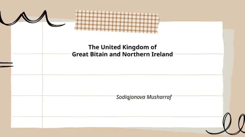 The United Kingdom of Great Britain and Northern Ireland