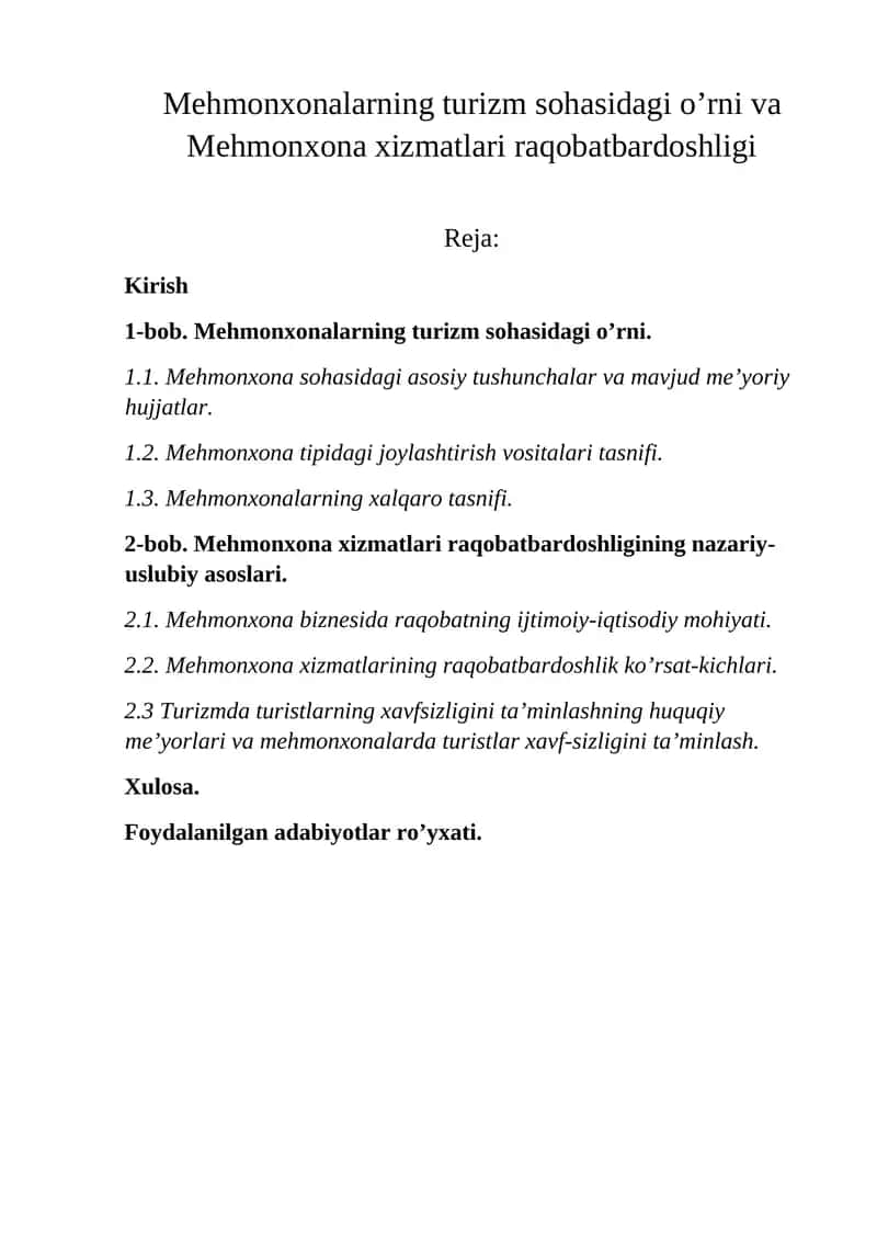 Mehmonxonalarning turizm sohasidagi o’rni va Mehmonxona xizmatlari raqobatbardoshligi