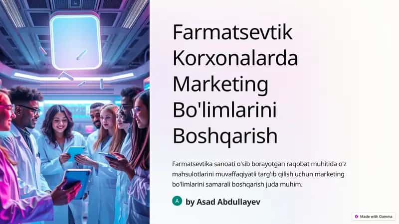 Farmatsevtik Korxonalarda Marketing Bo'limlarini Boshqarish