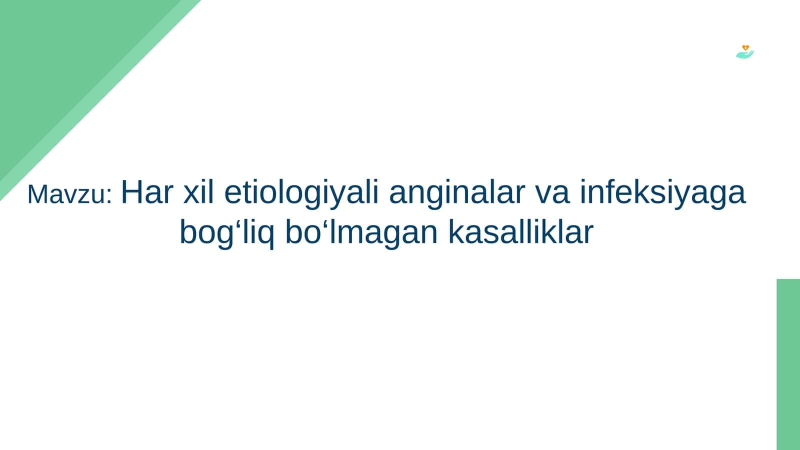 Har xil etiologiyali anginalar va infeksiyaga bog‘liq bo‘lmagan kasalliklar