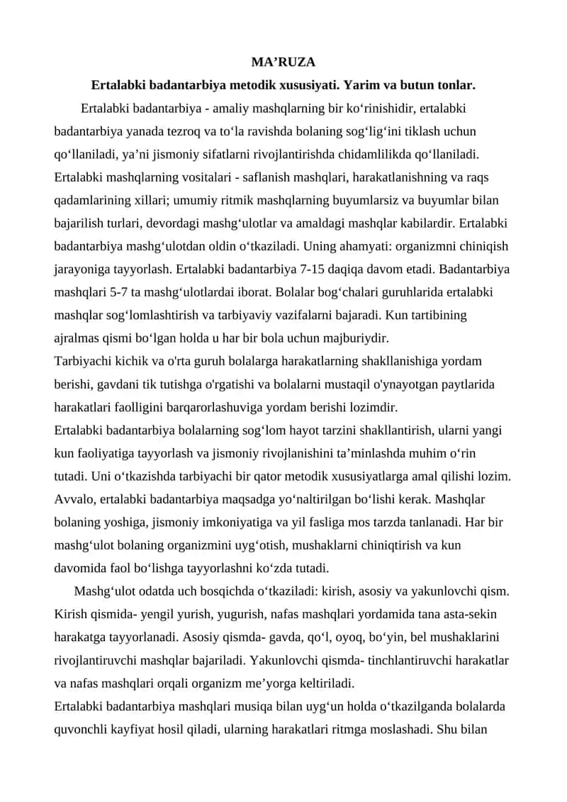 Ertalabki badantarbiya metodik xususiyati. Yarim va butun tonlar.