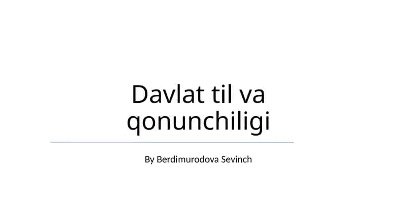 Davlat til va qonunchiligi