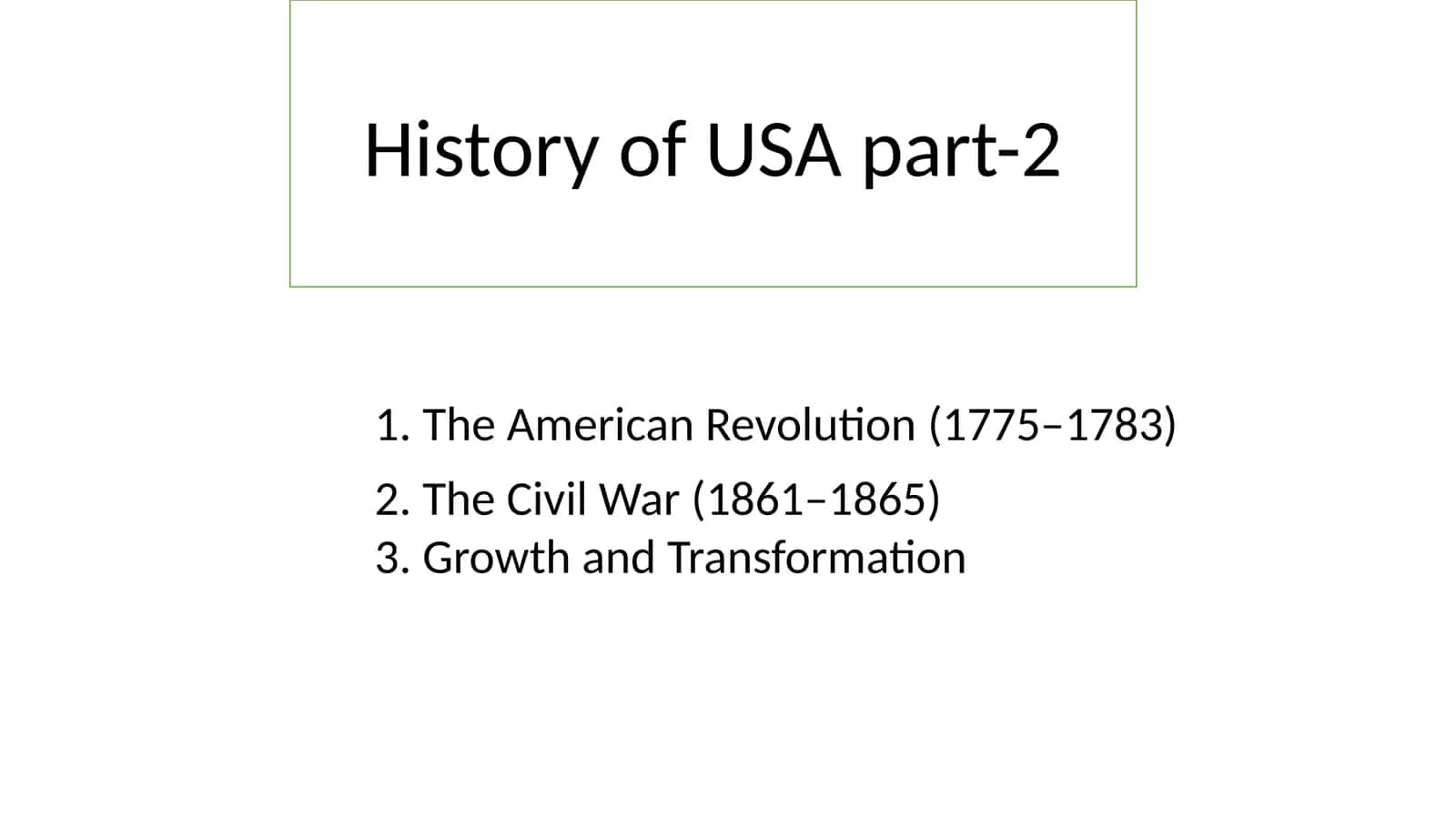 History of USA part-2