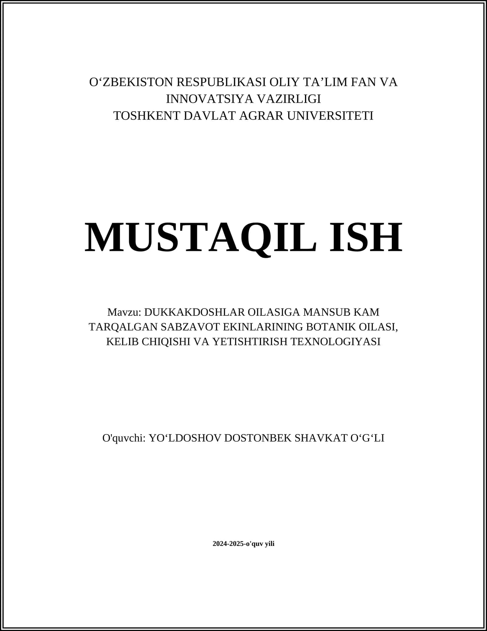 DUKKAKDOSHLAR OILASIGA MANSUB KAM TARQALGAN SABZAVOT EKINLARINING BOTANIK OILASI, KELIB CHIQISHI VA YETISHTIRISH TEXNOLOGIYASI