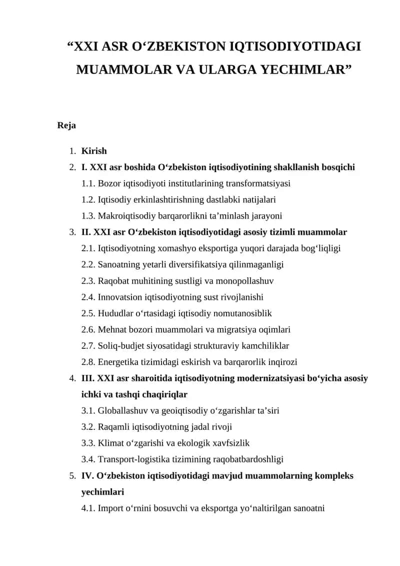 XXI ASR O‘ZBEKISTON IQTISODIYOTIDAGI MUAMMOLAR VA ULARGA YECHIMLAR