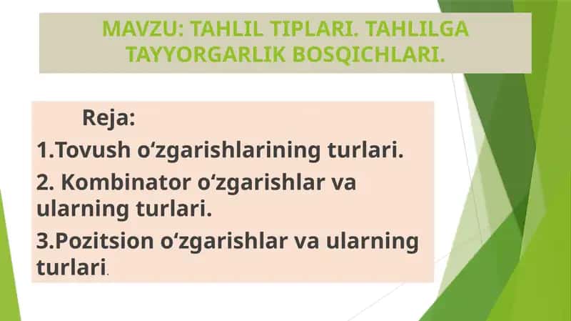 TAHLIL TIPLARI. TAHLILGA TAYYORGARLIK BOSQICHLARI