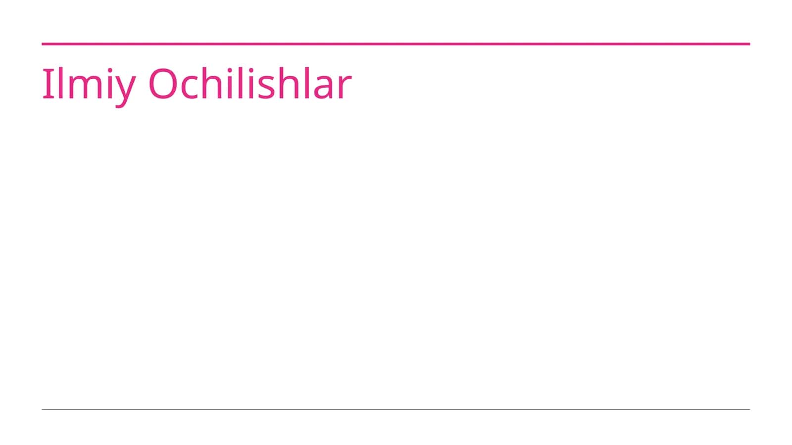 Ilmiy Ochilishlar