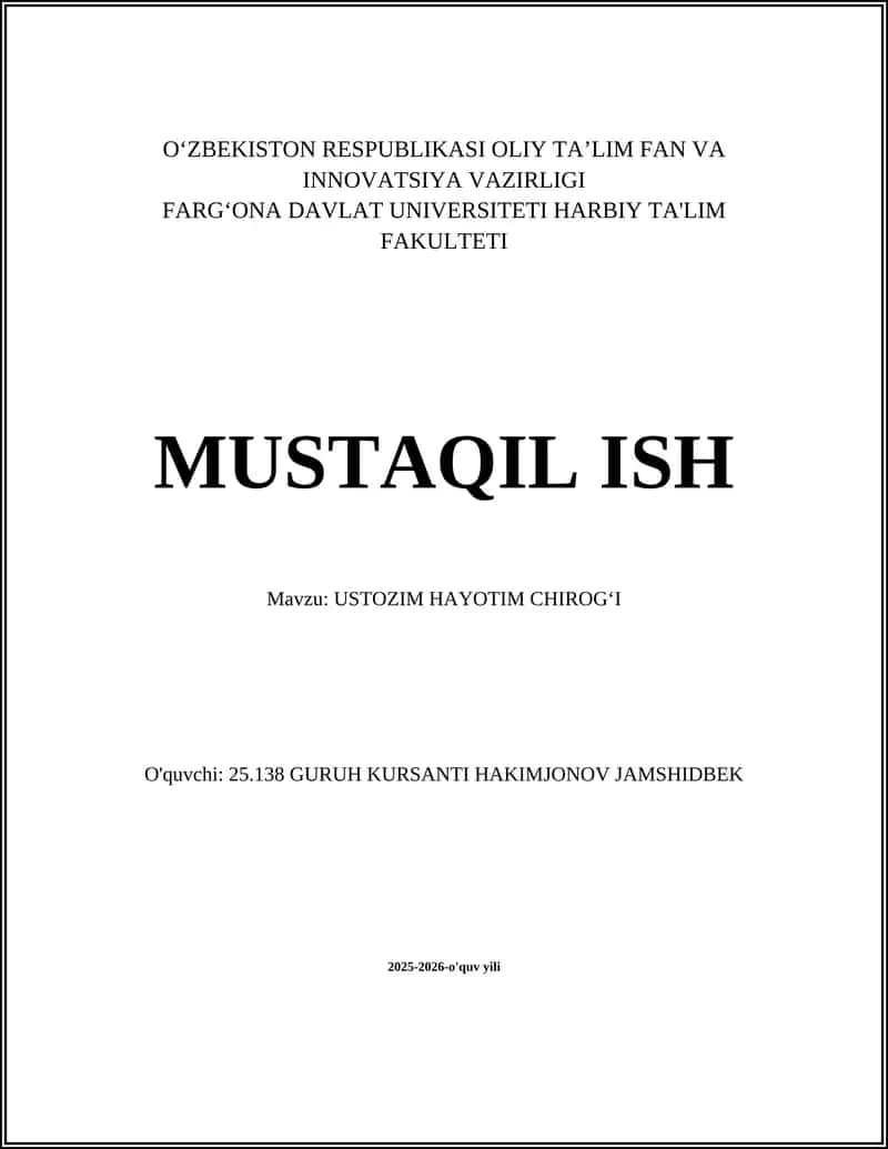 USTOZIM HAYOTIM CHIROGʻI
