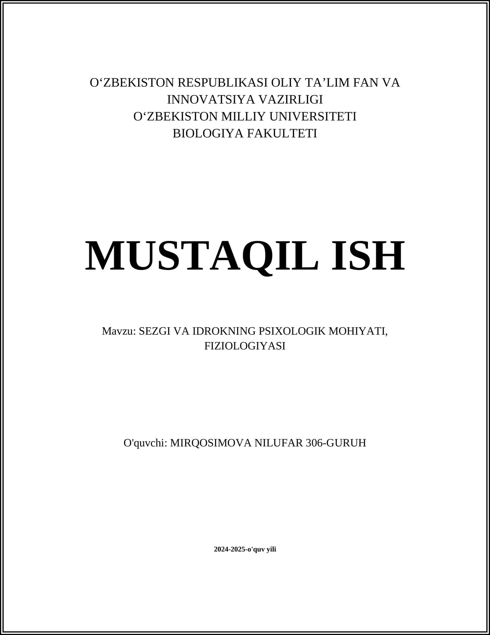 SEZGI VA IDROKNING PSIXOLOGIK MOHIYATI, FIZIOLOGIYASI