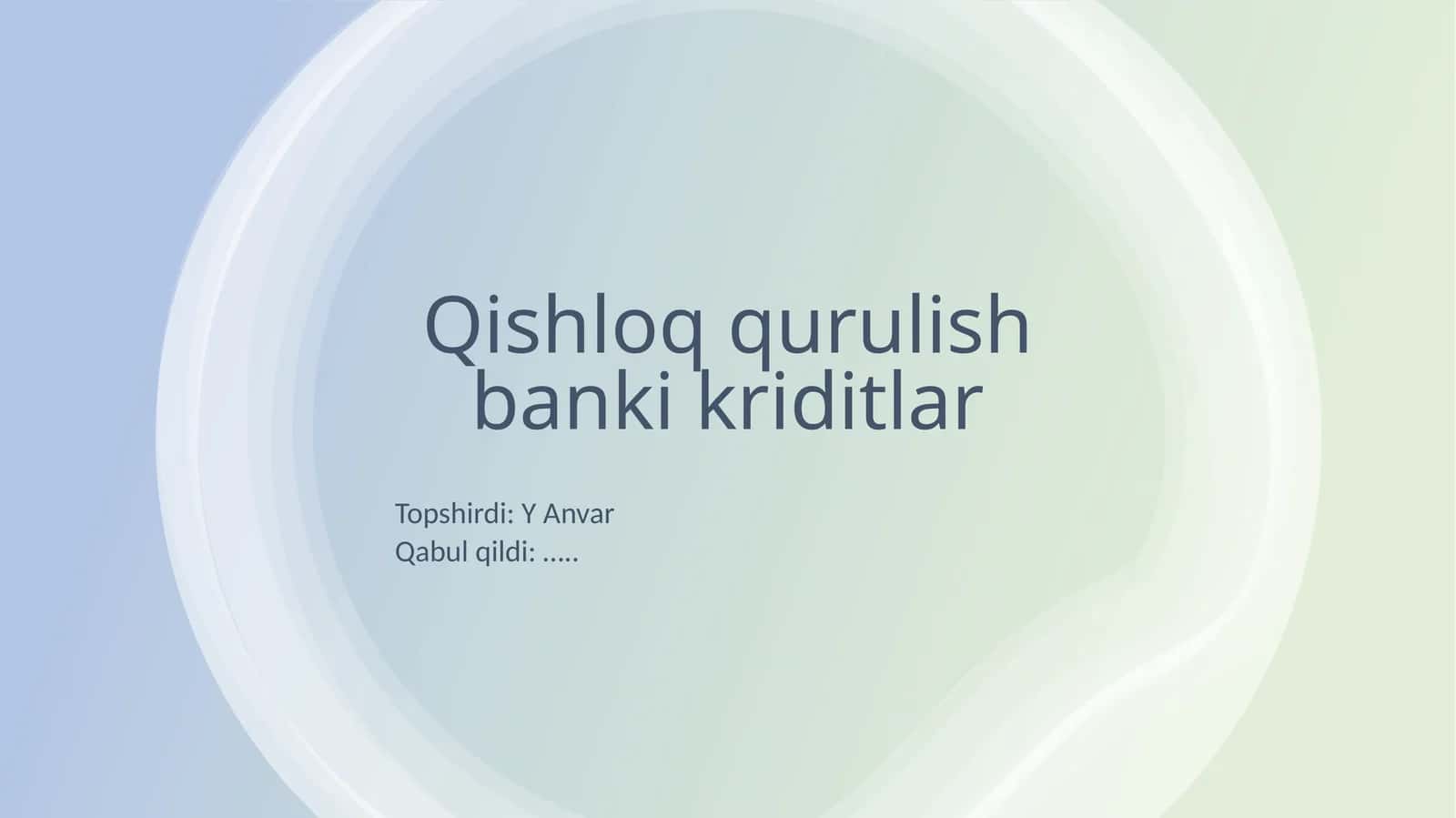 Qishloqqurulish bank kreditlar