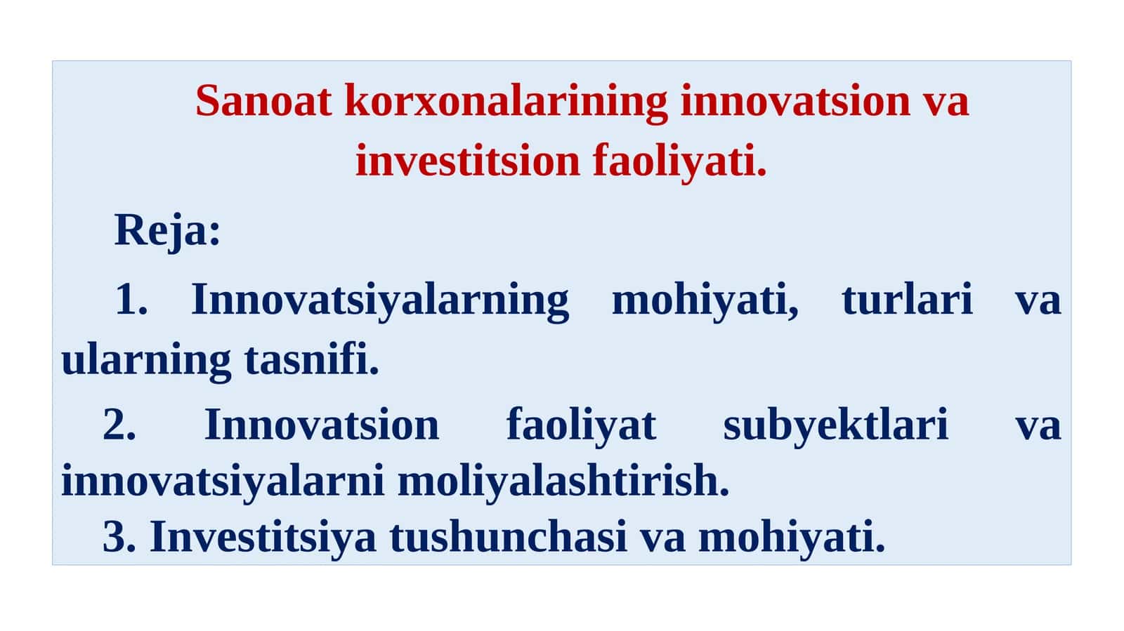 Sanoat korxonalarining innovatsion va investitsion faoliyati