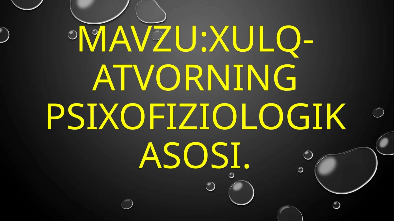Xulq-atvorningpsixofiziologikasosi