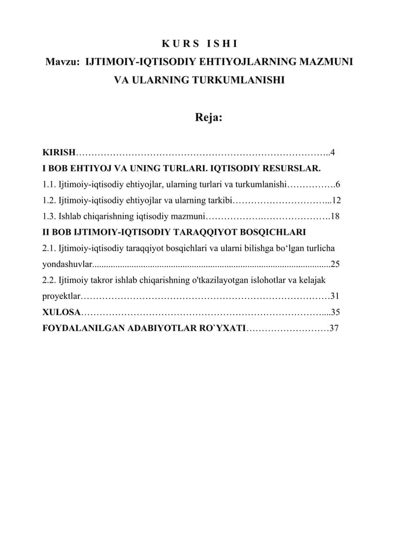 IJTIMOIY-IQTISODIY EHTIYOJLARNING MAZMUNI VA ULARNING TURKUMLANISHI
