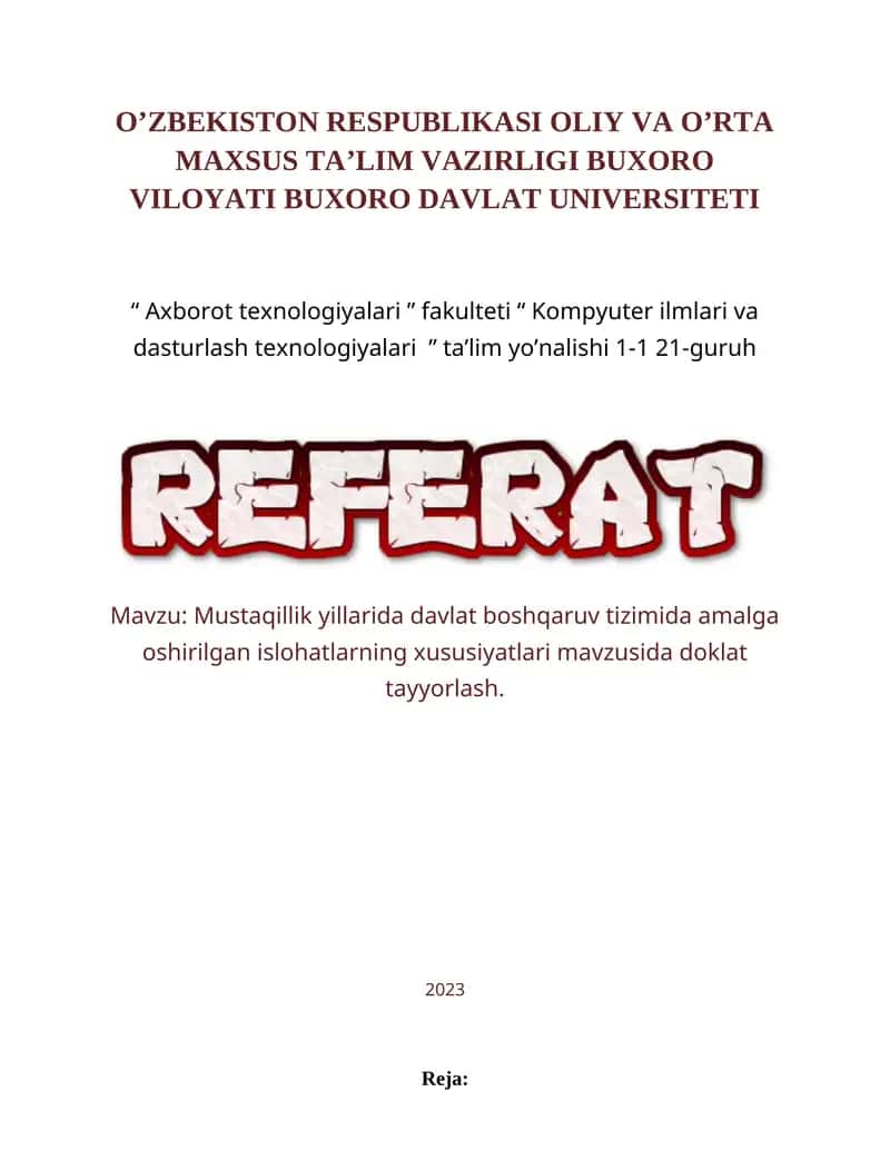 Mustaqillik yillarida davlat boshqaruv tizimida amalga oshirilgan islohatlarning xususiyatlari