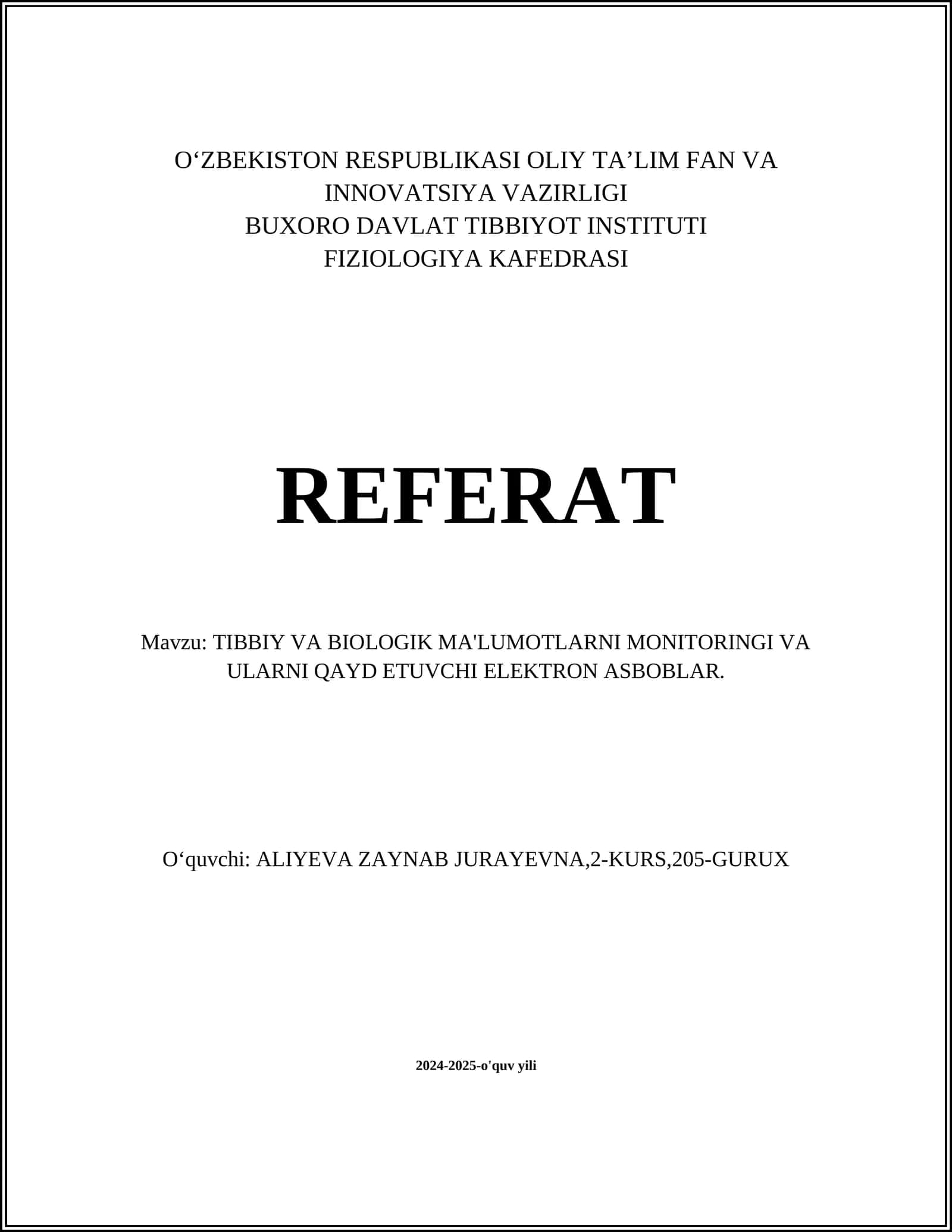 TIBBIY VA BIOLOGIK MA'LUMOTLARNI MONITORINGI VA ULARNI QAYD ETUVCHI ELEKTRON ASBOBLAR