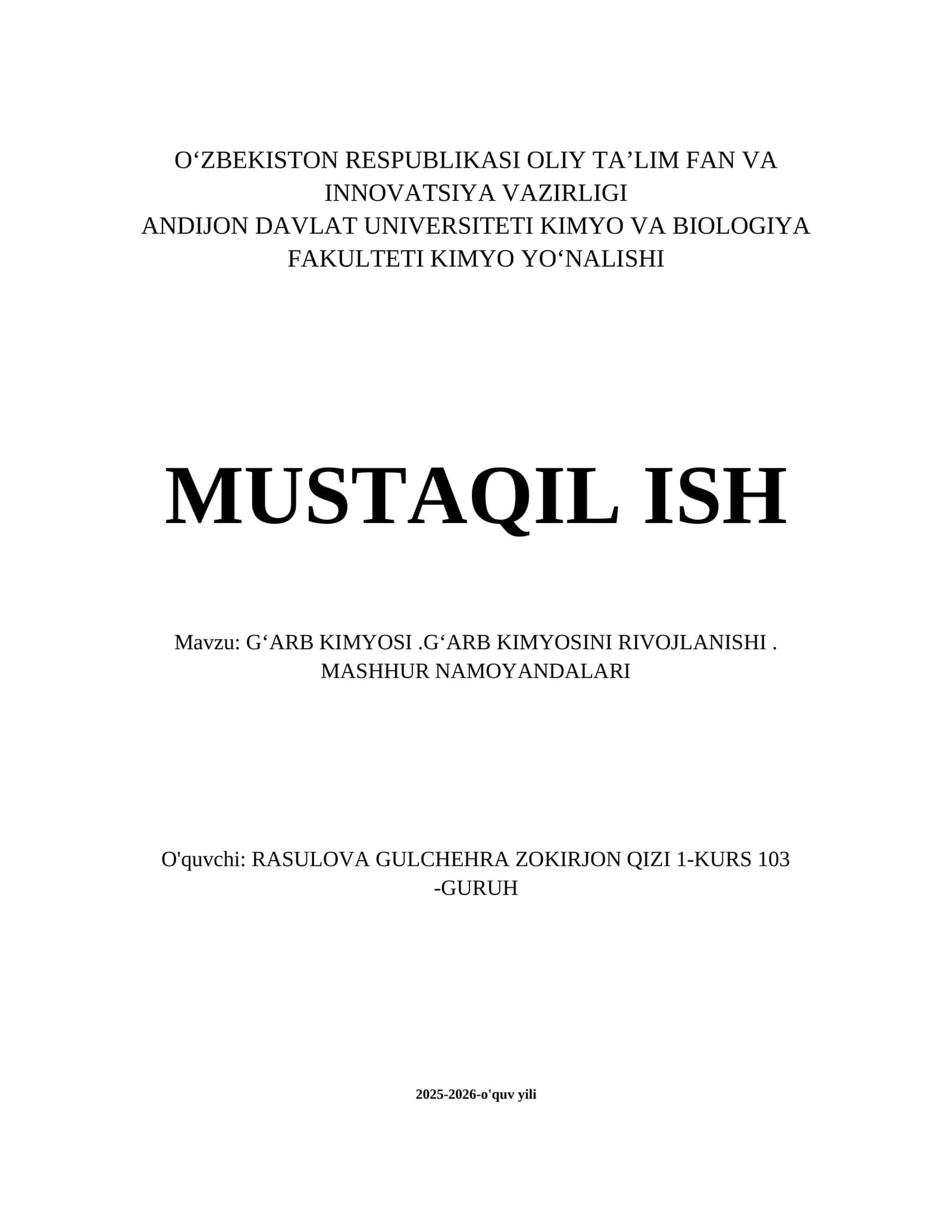 GʻARB KIMYOSI.GʻARB KIMYOSINI RIVOJLANISHI. MASHHUR NAMOYANDALARI