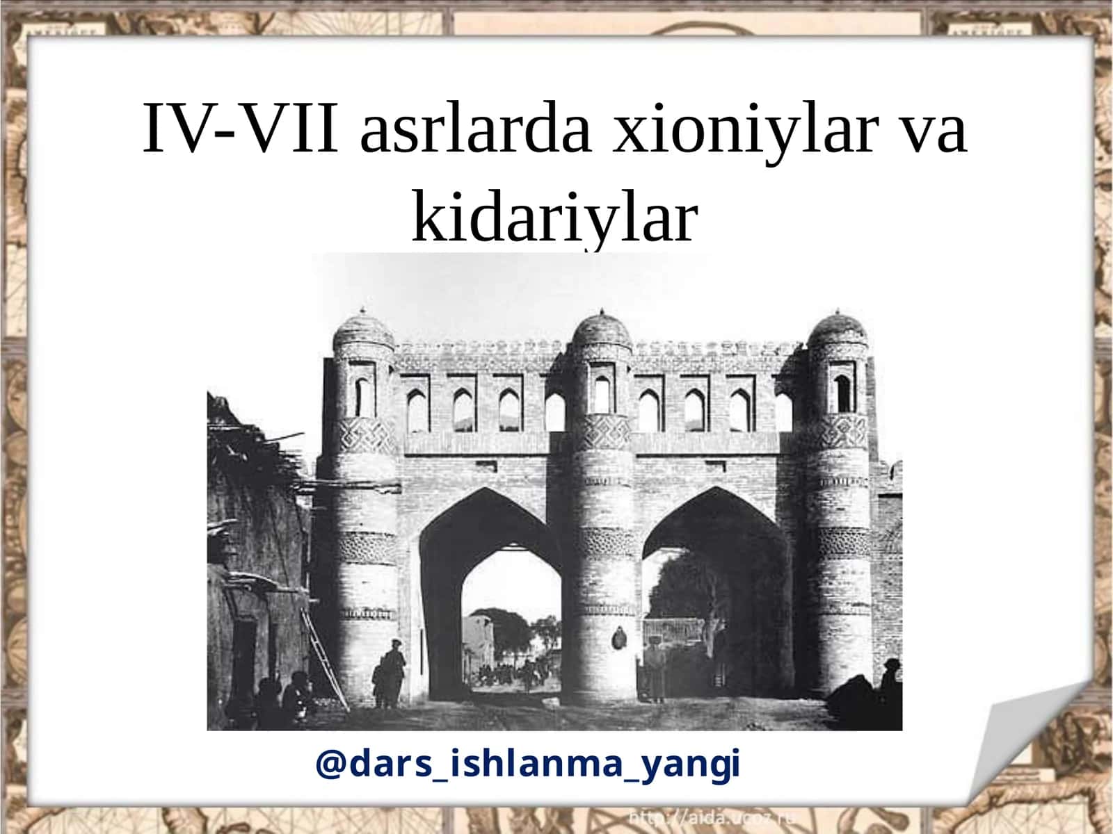 IV-VII asrlar daxioniylar va kidariylar