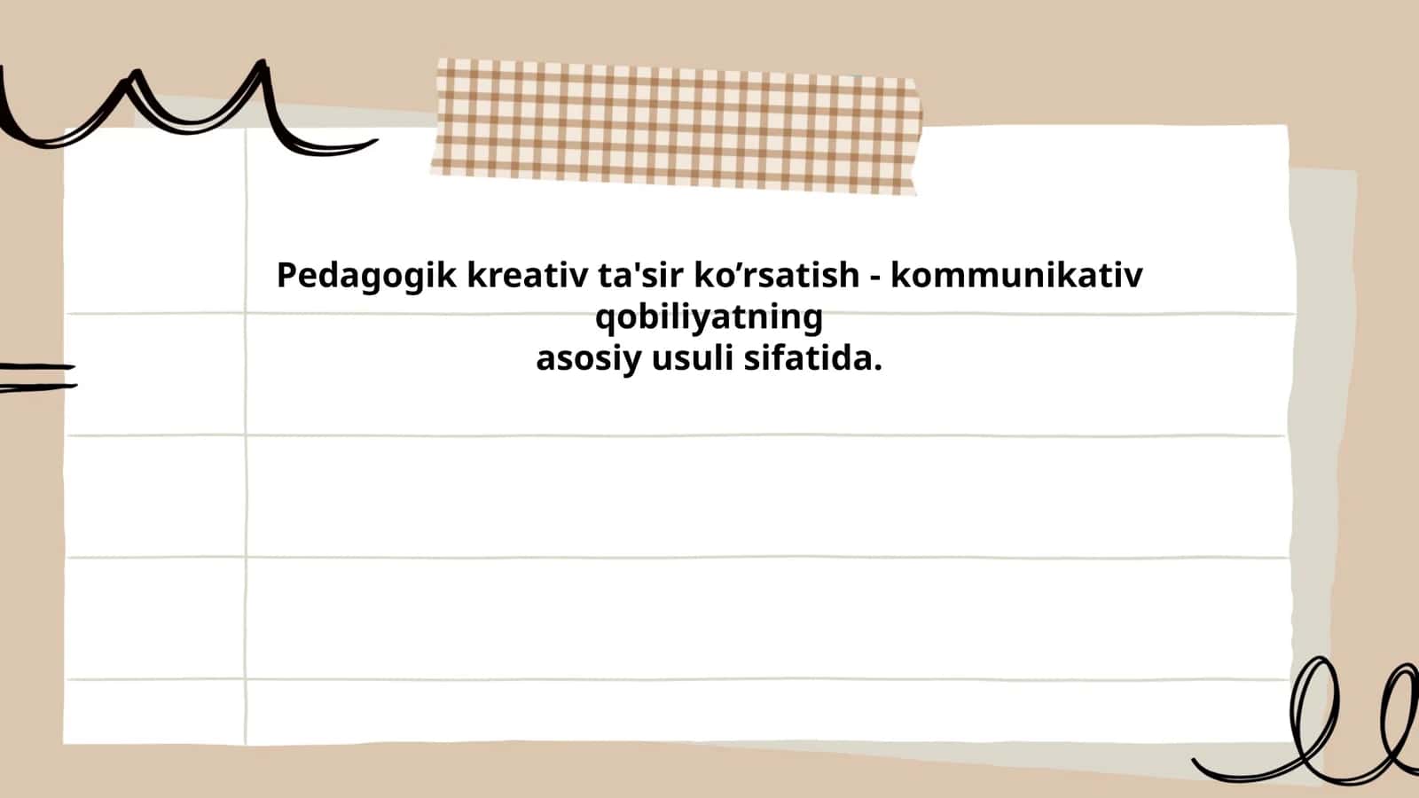 Pedagogik kreativ ta'sir ko’rsatish - kommunikativ qobiliyatning