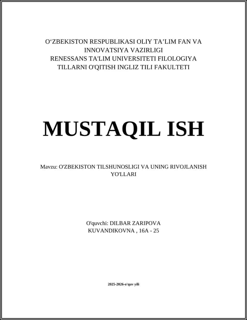 O'ZBEKISTON TILSHUNOSLIGI VA UNING RIVOJLANISH YO'LLARI