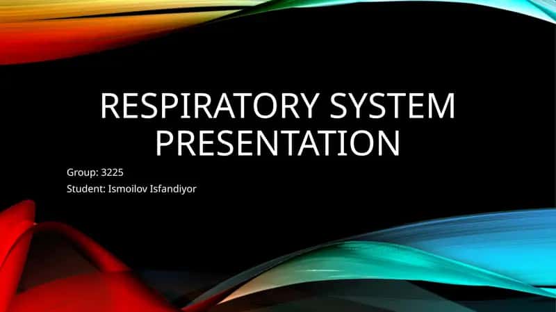 Respiratory System Presentation