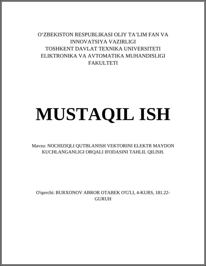 NOCHIZIQLI QUTBLANISH VEKTORINI ELEKTR MAYDON KUCHLANGANLIGI ORQALI IFODASINI TAHLIL QILISH