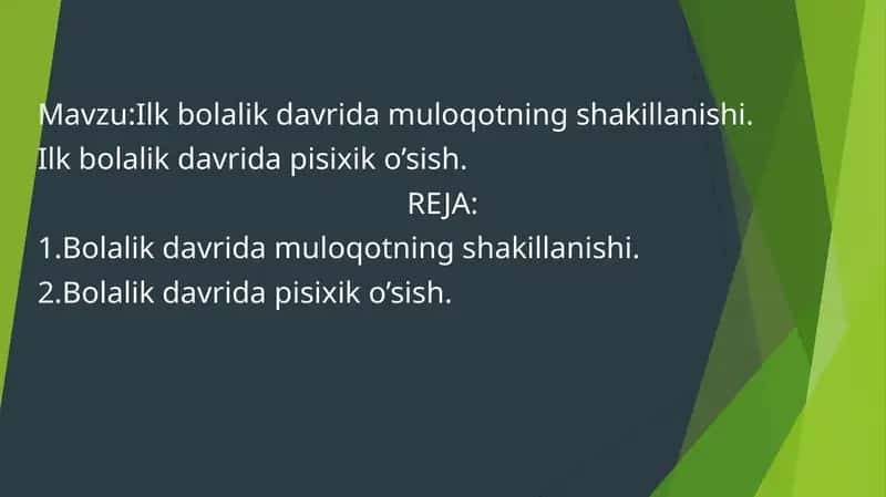 Ilkbolalik davrida muloqotning shakillanishi