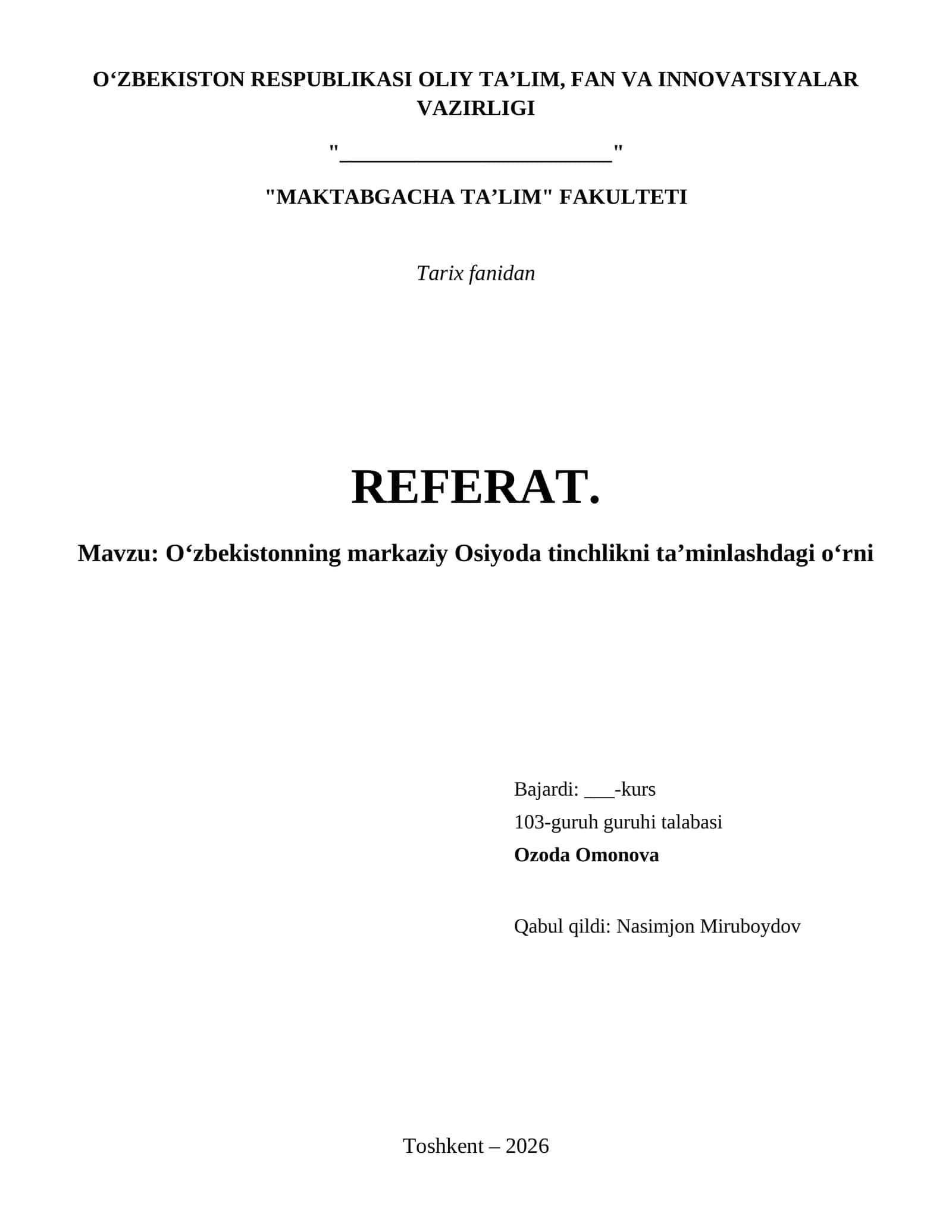 Oʻzbekistonning markaziy Osiyoda tinchlikni taʼminlashdagi oʻrni