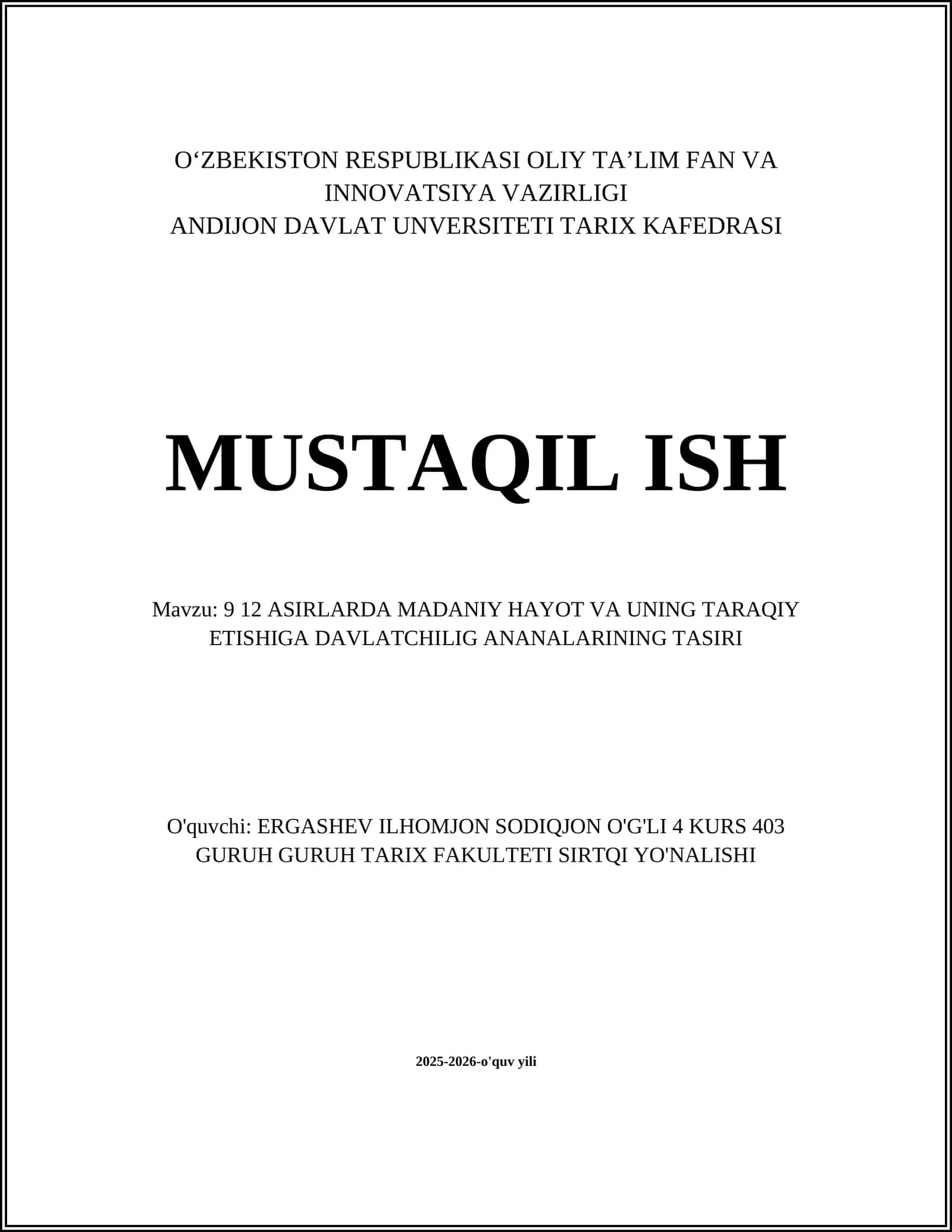 9 12 ASIRLARDA MADANIY HAYOT VA UNING TARAQIY ETISHIGA DAVLATCHILIG ANANALARINING TASIRI