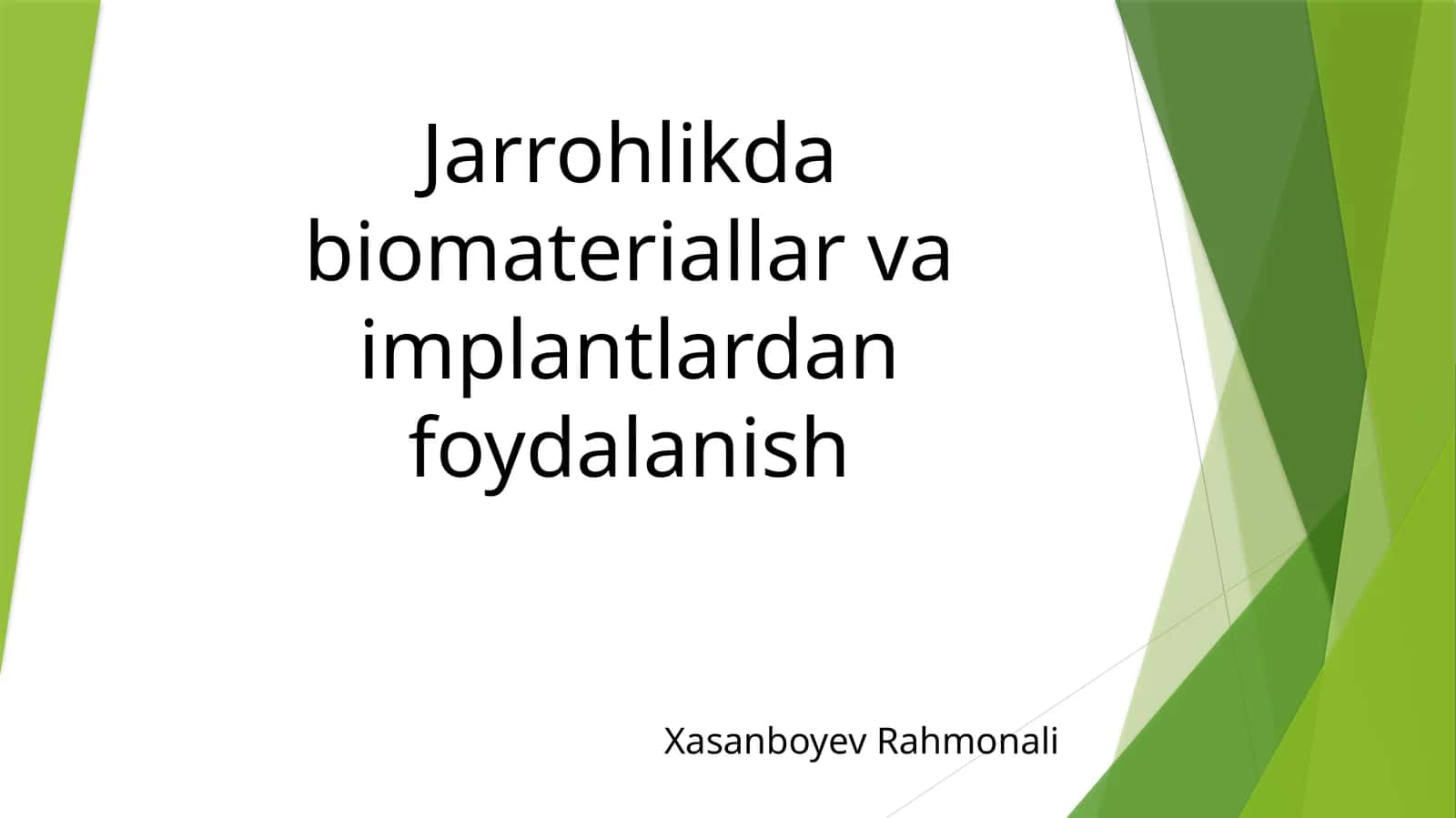 Jarrohlikda biomateriallar va implantlardan foydalanish