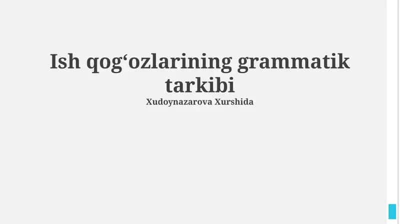 Biznes hujjatlarining grammatik tuzilishi