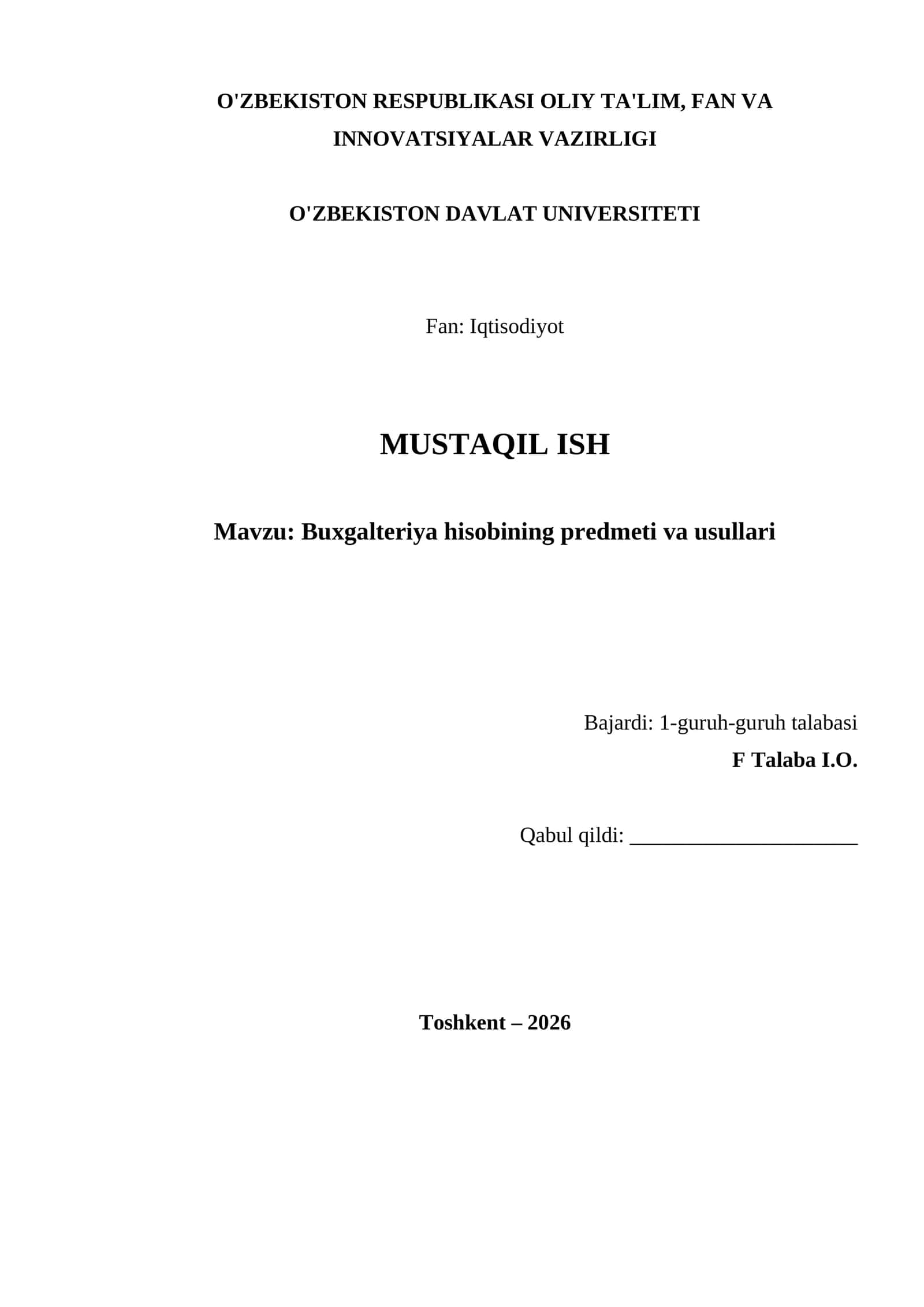 Buxgalteriya hisobining predmeti va usullari