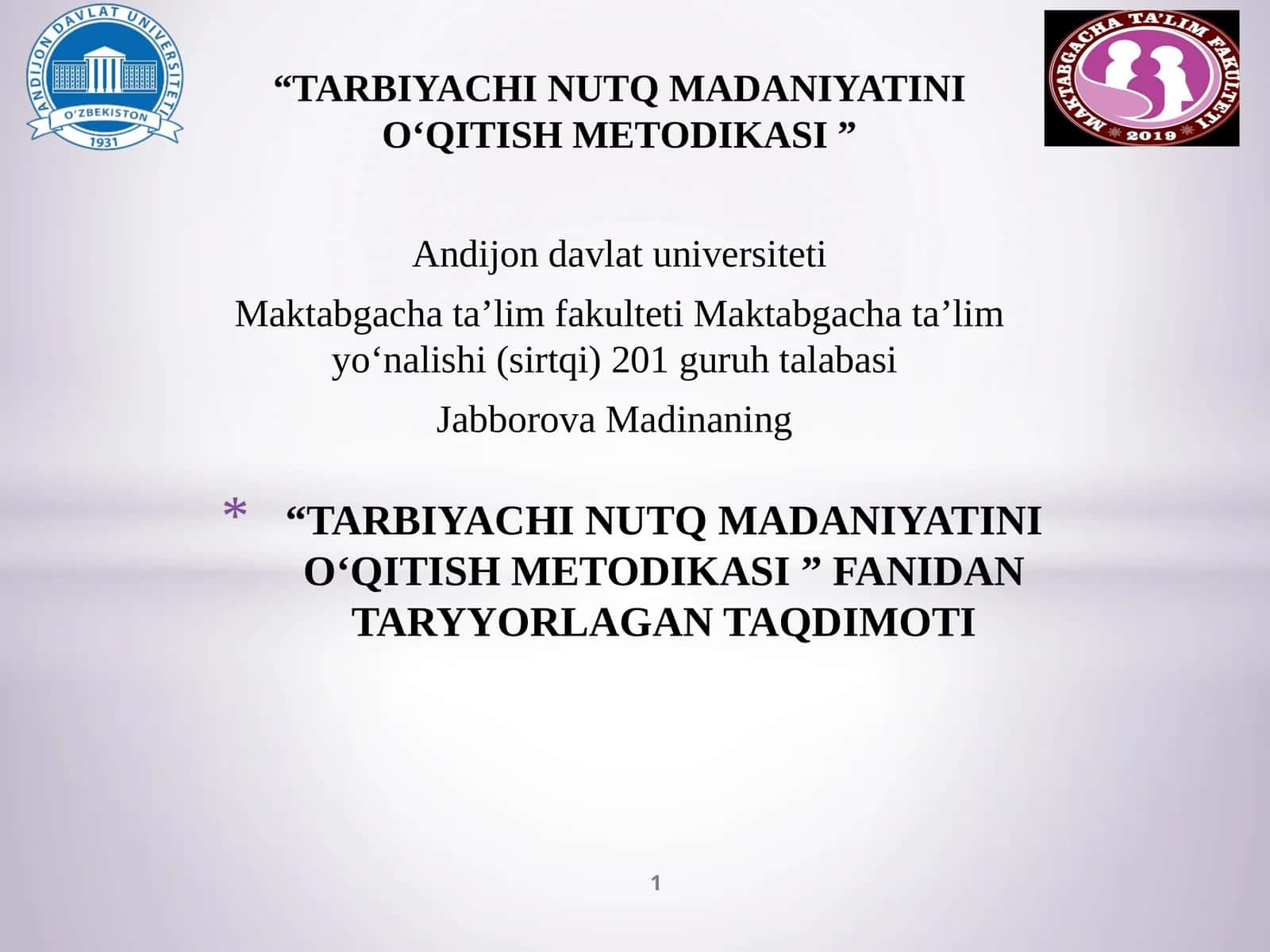 TARBIYACHI NUTQ MADANIYATINI O‘QITISH METODIKASI