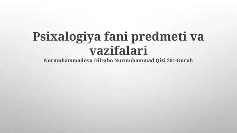Psixalogiya fani predmeti va vazifalari